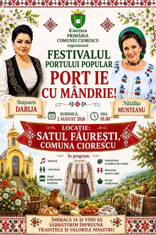 Invitație la Festivalul Portului Popular „PORT IE CU MÂNDRIE!” în satul Făurești, comuna Ciorescu!